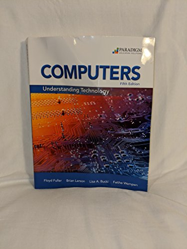 Beispielbild fr Computers: Understanding Technology - Comprehensive: Text zum Verkauf von Buyback Express