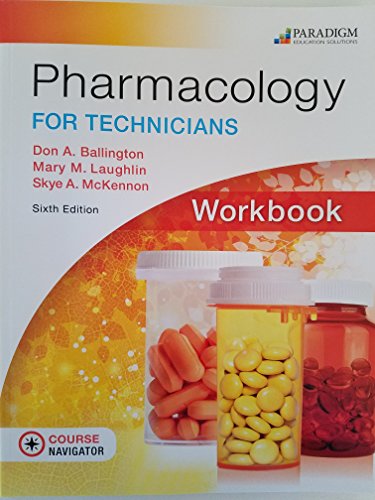 Imagen de archivo de Pharmacology for Technicians Workbook : Workbook a la venta por Better World Books: West