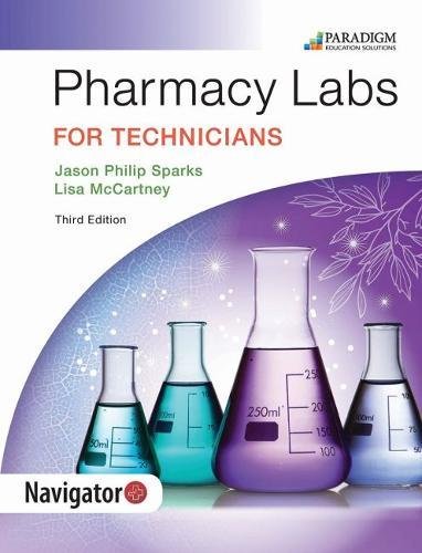Imagen de archivo de Pharmacy Labs for Technicians: Text (Pharmacy Technician) a la venta por ZBK Books