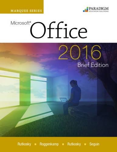 Imagen de archivo de Marquee Series: Microsoft®Office 2016--Brief Edition : Text with Physical EBook Code a la venta por Better World Books: West