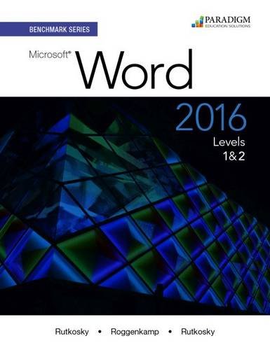 Stock image for Benchmark Series: Microsoft Word 2016 Levels 1 And 2 : Text for sale by Better World Books