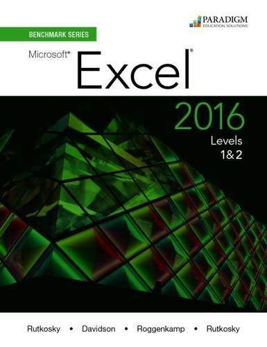 Stock image for Benchmark Series: Microsoft (R) Excel 2016 Levels 1 and 2: Text for sale by ZBK Books