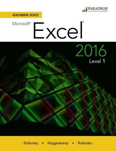 Beispielbild fr Benchmark Series: Microsoft Excel 2016: Level 1: Text zum Verkauf von SecondSale