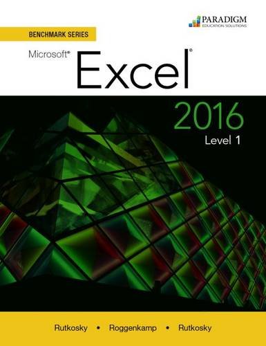 Stock image for Benchmark Series: Microsoft (R) Excel 2016 Level 1: Text for sale by ThriftBooks-Dallas