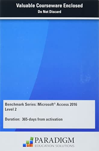 Immagine dell'editore per Benchmark Series: Microsoft Access 2016 Level 2 venduto da Textbookplaza