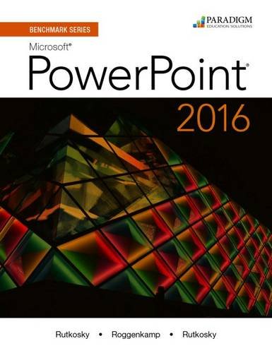 Imagen de archivo de Benchmark Series: Microsoft PowerPoint 2016 : Text a la venta por Better World Books