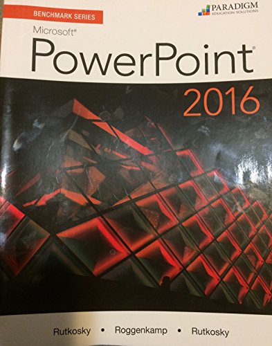 Imagen de archivo de Benchmark Series: Microsoft® PowerPoint 2016 : Workbook a la venta por Better World Books: West