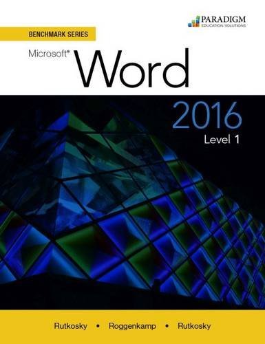 Stock image for Benchmark Series Microsoft Word 2016 Level 1 Text with Workbook for sale by PBShop.store US