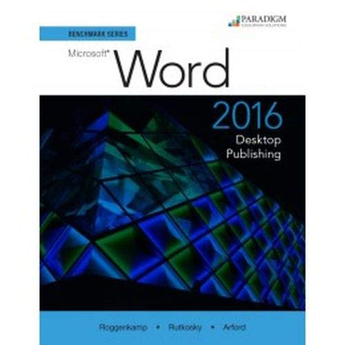 Stock image for Benchmark Series 2016: Desktop Publishing : Text for sale by Better World Books