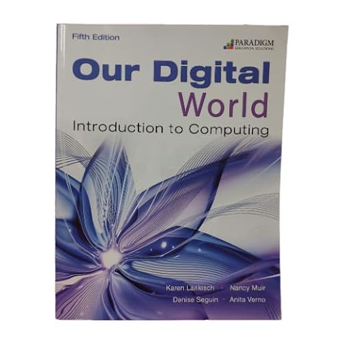 Stock image for Our Digital World for sale by Savontextbooks