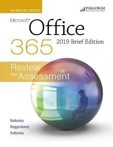 Stock image for Marquee Series: Microsoft Office 2019 - Brief Edition: Text + Review and Assessments Workbook for sale by Revaluation Books