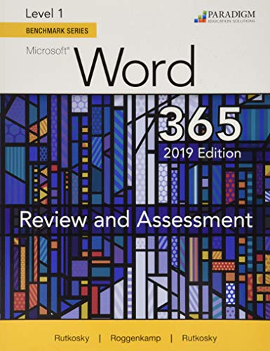 Imagen de archivo de Benchmark Series: Microsoft Word 2019 Level 1 : Review and Assessments Workbook a la venta por Better World Books