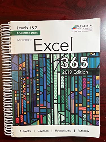 

Benchmark Series: Microsoft Excel 2019 Levels 1&2