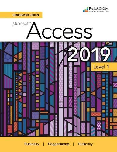 Beispielbild fr Benchmark Series: Microsoft Access 2019 Level 1 (Review and Assessments Workboo) zum Verkauf von HPB-Red