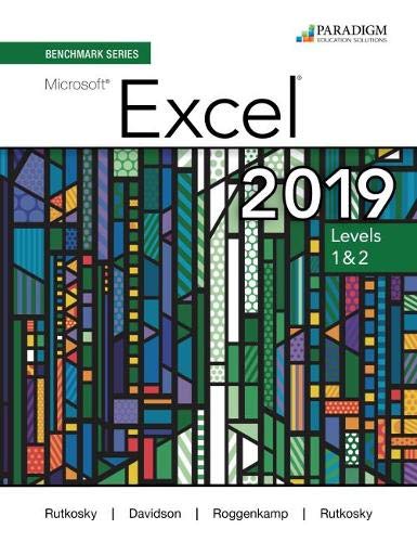 Beispielbild fr Benchmark Excel 2019 Level 1&2 Text + Review/Assessment Supplement: Text + Review and Assessments Workbook zum Verkauf von Buchpark