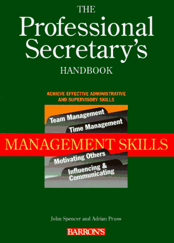 Beispielbild fr The Professional Secretary's Handbook : Management Skills zum Verkauf von Better World Books