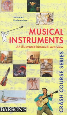 Imagen de archivo de Musical Instruments (Crash Course Series) a la venta por HPB-Diamond