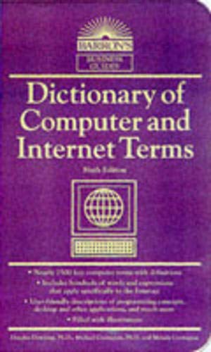 Imagen de archivo de Dictionary of Computer and Internet Terms (Barron's Educational Series) a la venta por SecondSale
