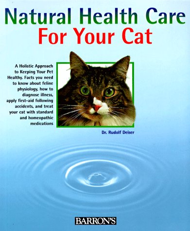 9780764101236: Natural Healthcare for Your Cat