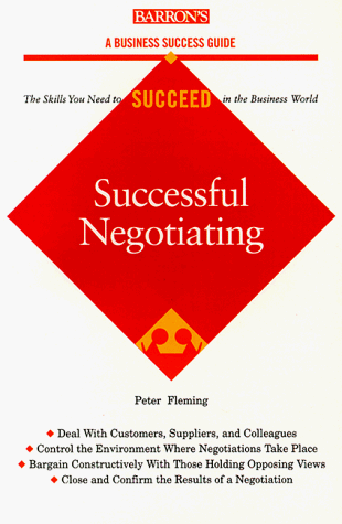 Beispielbild fr Successful Negotiating (Barron's Business Success Guides) zum Verkauf von HPB-Movies