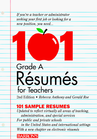 Stock image for 101 Grade A Resumes for Teachers for sale by Better World Books