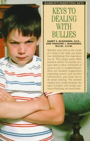 Stock image for Keys to Dealing With Bullies (Barron's Parenting Keys) for sale by HPB-Ruby