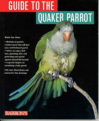 Stock image for Guide to the Quaker Parrot for sale by Wonder Book