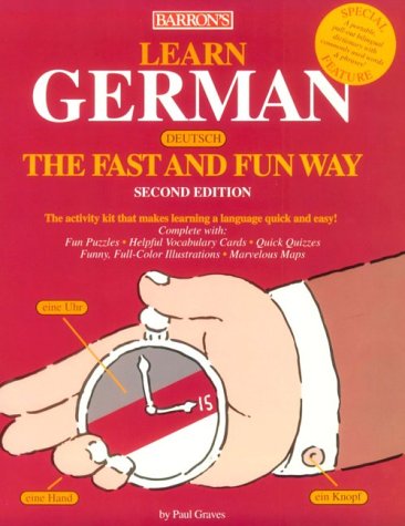Imagen de archivo de Learn German the Fast and Fun Way (Barron's Fast and Fun Way Language Series) a la venta por Books of the Smoky Mountains