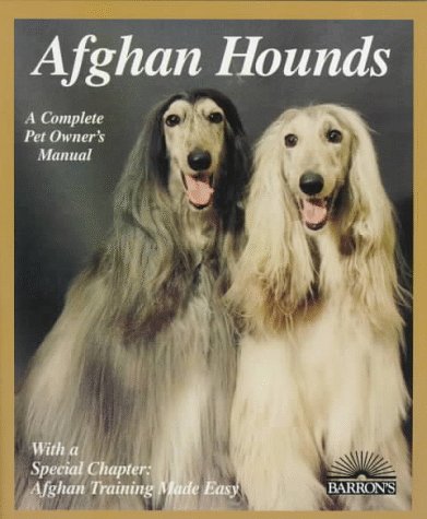 9780764102257: Afghan Hounds: Everything About Purchase, Care, Nutrition, Behavior, and Training