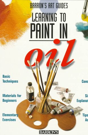 9780764102394: Learning to Paint in Oil