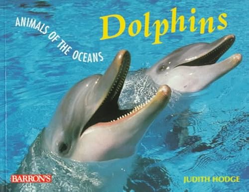 Stock image for Dolphins (Animals of the Oceans) for sale by Wonder Book