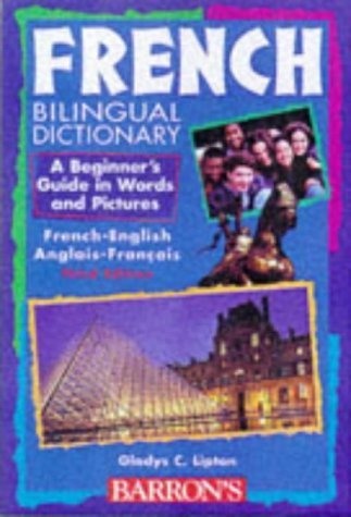 Beispielbild fr French Bilingual Dictionary (Beginning Bilingual Dictionaries) zum Verkauf von Wonder Book