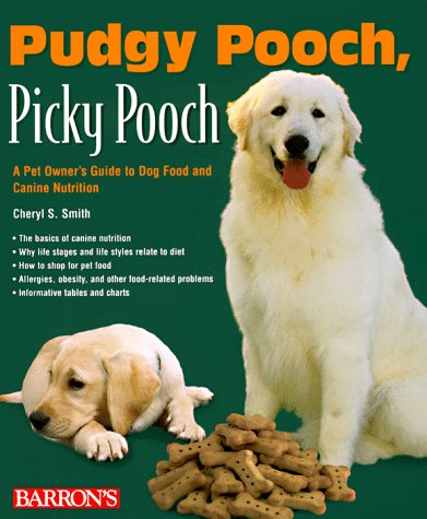 Beispielbild fr Pudgy Pooch, Picky Pooch zum Verkauf von Better World Books