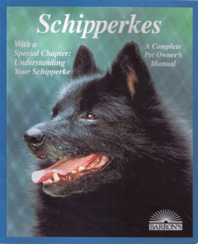 Stock image for Schipperkes (Complete Pet Owners Manuals) for sale by boyerbooks