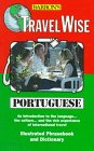 Beispielbild fr Travelwise Portuguese (English, German, Portuguese and Portuguese Edition) zum Verkauf von HPB-Emerald