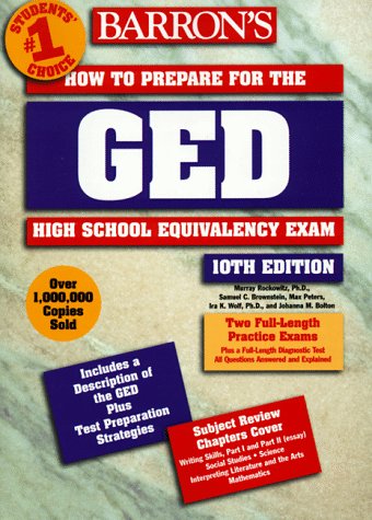 Imagen de archivo de Barron's How to Prepare for the Ged : High School Equivalency Exam (Barron's How to Prepare for the Ged High School Equivalency Exam (Book Only)) a la venta por Jenson Books Inc