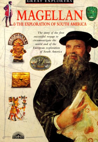 Stock image for Magellan: & The Exploration of South America (Great Explorer Series) for sale by Wonder Book