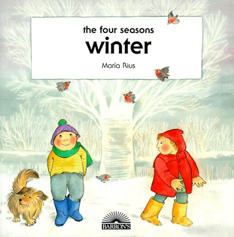 Winter (The Four Seasons) (9780764105531) by Rius, Maria