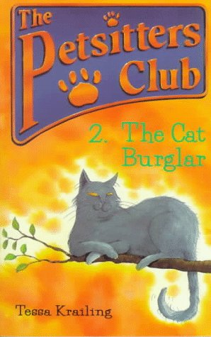 Stock image for The Cat Burglar (The Petsitters Club) for sale by SecondSale