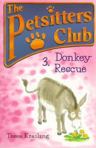 Stock image for Donkey Rescue (Petsitters Club) for sale by Hawking Books