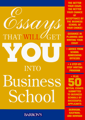 Beispielbild fr Essays That Will Get You into Business School zum Verkauf von Wonder Book