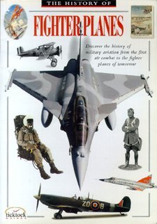 The History of Fighter Planes (9780764106453) by Bill Gunston