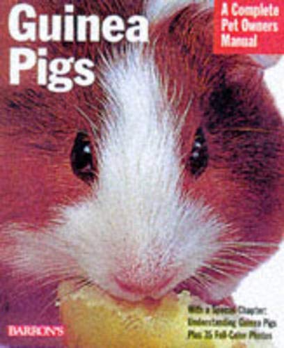 Beispielbild fr Guinea Pigs: A Complete Pet Owner's Manual zum Verkauf von Wonder Book