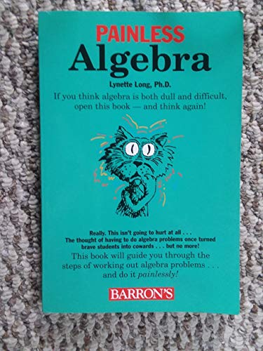 Beispielbild fr Painless Algebra (Painless Series) (Painless Series) zum Verkauf von Foggypaws