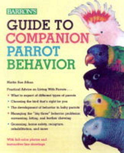 Stock image for Guide to Companion Parrot Behavior for sale by Your Online Bookstore