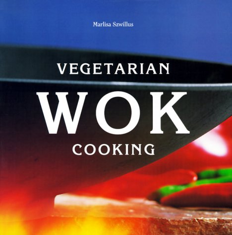 Imagen de archivo de Vegetarian Wok Cooking a la venta por Better World Books
