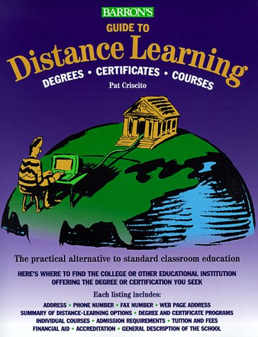 Stock image for Barron's Guide to Distance Learning: Degrees, Certificates, Courses for sale by a2zbooks