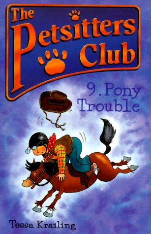 Imagen de archivo de Petsitters Volume 9: Pony Trouble a la venta por ThriftBooks-Dallas