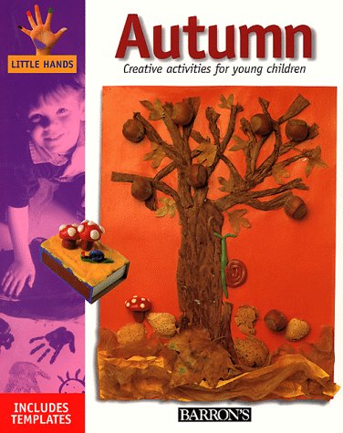 Beispielbild fr Autumn: Creative Activites for Young Children (Little Hands) zum Verkauf von HPB-Red