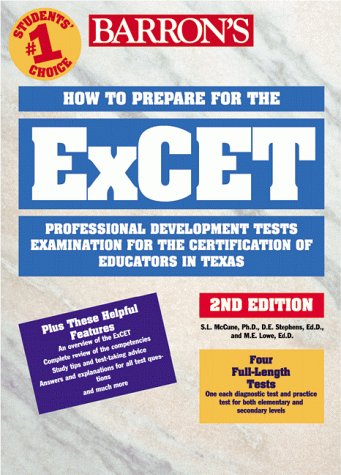 Imagen de archivo de How to Prepare for Excet: Examination for the Certification of Educators in Texas : Professional Development Tests a la venta por HPB-Red